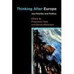 Thinking After Europe