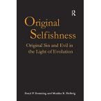 Original Selfishness