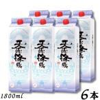 天孫降臨 25度 1.8L パック 1ケース 6本 1800ml 芋焼酎 神楽酒造