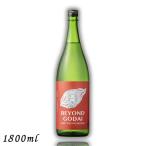 BEYOND GODAIbiyondogo большой 25 раз 1.8L бутылка 1800ml potato shochu гора изначальный sake структура 
