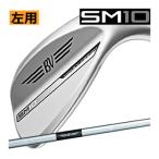 レフティ　タイトリスト　ボーケイ　SM10　ウエッジ　ダイナミックゴールド(タイトリストシール)　ツアークローム仕上げ　日本仕様　24年モデル