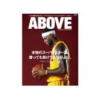 ABOVE ISSUE 05 [BASKETBALL CULTURE MAGAZINE]a балка bi колодка 05