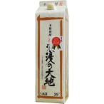 25°浪漫の大地(麦焼酎) 1.8Lパック