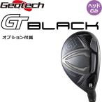  geo Tec ji- чай черный UH служебная программа для head parts опция приложен 2024 You e клубника ruf детали Geotech GT BLACK Hybrid Head only 24at