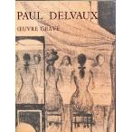 [ paul (pole) * Dell vo- гравюра на дереве систематический каталог с аннотациями (Paul Delvaux Oeuvre Grave)( оригинал литография 2 пункт ввод )][B230310]