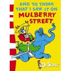 And To Think That I Saw It On Mulberry Street: Green Back Book (Dr. Seuss - Green Back Book)