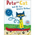 Pete the Cat and his Four Groovy Buttons (Paperback)