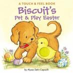 Biscuit's Pet &amp; Play Easter: A Touch &amp; Feel Book: An Easter and Springtime Book for Kids (Board Books)