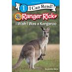 Ranger Rick: I Wish I Was a Kangaroo (Paperback)