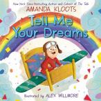 ショッピングｈｅａｒｔｗａｒｍｉｎｇ Tell Me Your Dreams (Hardcover)