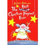The Best Christmas Pageant Ever: A Christmas Holiday Book for Kids (Paperback)