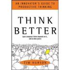 Think Better: An Innovator