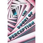 The Doors of Perception : And Heaven and