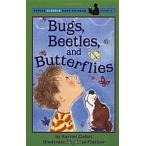 Bugs Beetles and Butterflies (Mass Market Paperback)
