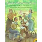 Smoky Mountain Rose: An Appalachian Cinderella (Paperback)