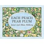 Each Peach Pear Plum (Board Book)
