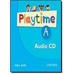 Playtime: A: Class CD : Stories DVD and play- start to learn real-life English the Playtime way! (CD-Audio)