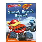 Reading Stars 1-13: BLAZE Snow Snow Snow! (Paperback)