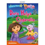 Reading Stars 2-9: DORA Dora Helps Cinderella (Paperback)