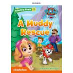 Reading Stars PAW Patrol: Level 3: A Muddy Rescue (Multiple-component retail product)