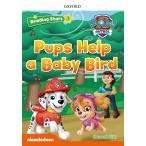 Reading Stars 3-9: PAW Patrol Pups Help a Baby Bird (Paperback)