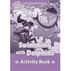 Oxford Read and Imagine: Level 4:: Swimming With Dolphins activity book (Paperback)