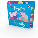 Peppa Pig: Peppa and Family: Tabbed Board Book (Board Book)