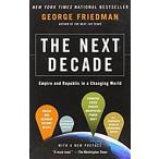 The Next Decade: Empire and Republic in a Changing World (Paperback)