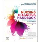 Ackley and Ladwig's Nursing Diagnosis Handbook: An Evidence-Based Guide to Planning Care (Paperback 13)