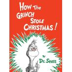 How the Grinch Stole Christmas! (Hardcover)