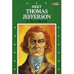 Meet Thomas Jefferson