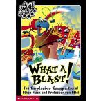 What a Blast! (Mass Market Paperback)