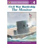 Civil War Battleship: The Monitor: The Monitor (Paperback)