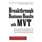 Breakthrough Business Results With MVT (Hardcove