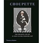 Choupette: The Private Life of a High-Flying Fashion Cat (Hardcover)
