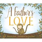 A Father's Love (Board Books)