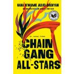 Chain Gang All Stars (Paperback)