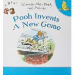 WINNIE-THE-POOH : Pooh Invents a New Game (Paperback)