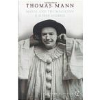 Mario and The Magician :  other stories (Paperback)