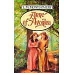 Anne of Avonlea (Mass Market Paperback)