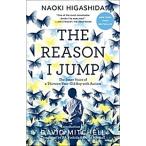 The Reason I Jump: The Inner Voice of a Thirteen-Year-Old Boy with Autism (Paperback)