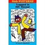 Mad Mysteries: Trapped iIn Hill House! (Paperback)