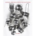 Daniel Brush: Jewels Sculpture (Hardcove