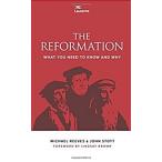 The Reformation: What You Need to Know and Why (Paperback)