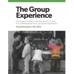 The Group Experience: How to Support Children on the Autism Spectrum Moving from Individualized Learning to a Group Learning Experience (Pap