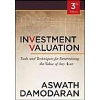 Investment Valuation: Tools and Techniques for Determining the Value of Any Asset (Wiley Finance)