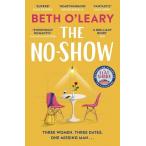 ショッピングｈｅａｒｔｗａｒｍｉｎｇ The No-Show : an unexpected love story you'll never forget from the author of The Flatshare (Paperback)