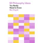 50 Philosophy Ideas You Really Need to Know (Paperback)