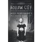 Hollow City: The Second Novel of Miss Peregrine's Peculiar Children (Paperback)