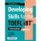 Developing Skills for the TOEFL iBT 3rd Ed. - Reading